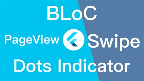 Flutter Bloc Pageview And Dots Indicator Youtube