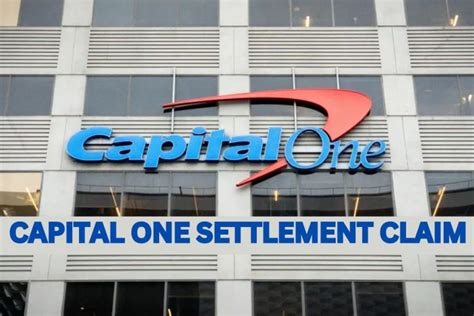 Capital One Settlement Claim Lawsuit Settlement Form Payment Date