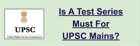 Getting Started Is A Test Series Must For UPSC Mains IAS EXAM