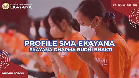 Sekolah Sma Ekayana Dharma Budhi Bhakti Youtube