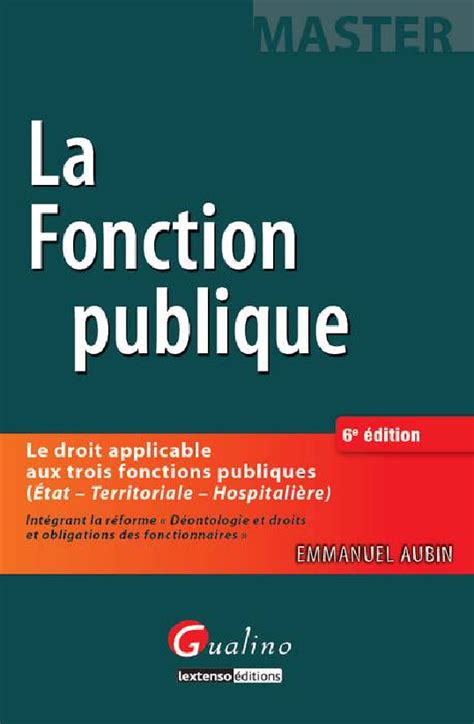 La Fonction Publique Emmanuel Aubin E Dition Lgdj Fr