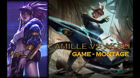 Camille Vs Akali Wild Rift Montage Youtube