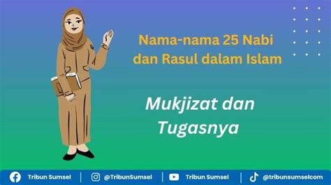 Adam Idris Nuh Yahya Isa Hingga Nabi Muhammad 25 Nabi Dan Rasul