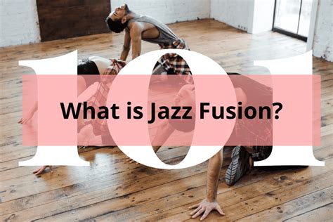 What Is Jazz Fusion