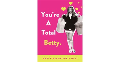 You Re A Total Betty 90s Valentine S Day Cards Popsugar Love And Sex Photo 3