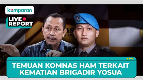 Live Komnas Ham Panggil Tim Forensik Polri Yang Autopsi Jenazah