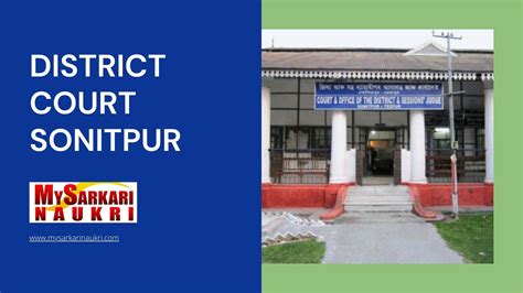 District Court Sonitpur Recruitment Mysarkarinaukri En