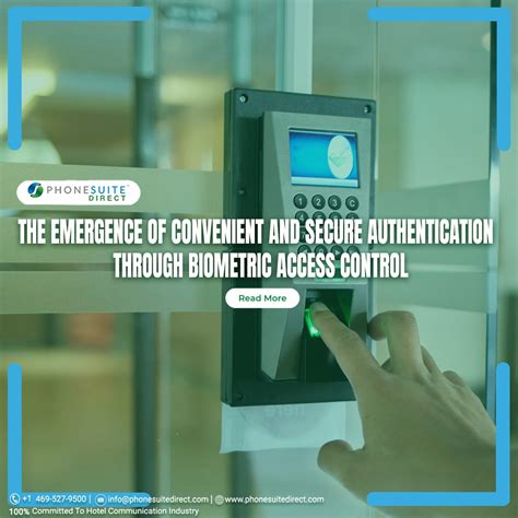 The Emergence Of Convenient And Secure Authentication Through Biometric Access Control By