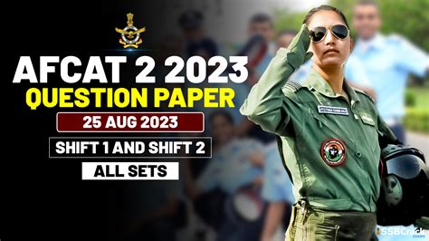 AFCAT 2 2023 Question Paper 25 August 2023 Shift 1 And Shift 2 Fully