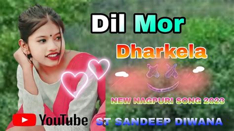 Dil Mor Dharkela Shrawan Ss Nagpuri Video