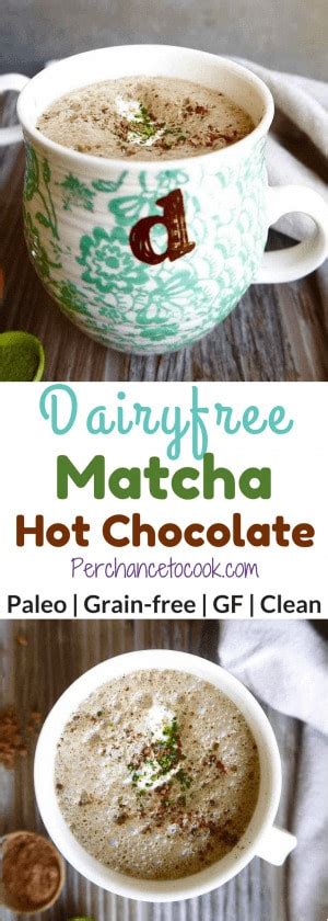 Dairy Free Matcha Hot Chocolate Paleo