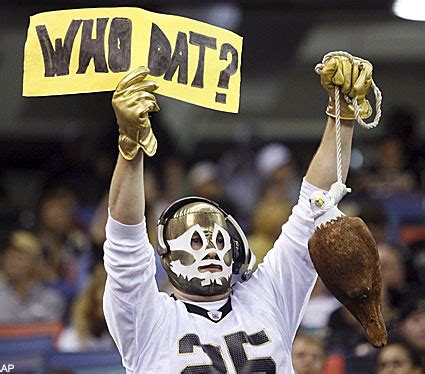 Saints Fans Get "Who Dat" Back - SBNation.com