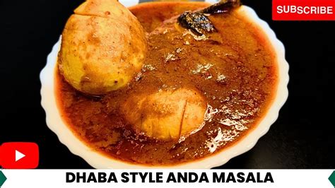 2023 का अंडा मसाला आपने अभी तक नहीं खाया होगा Dhaba Style Anda Masala