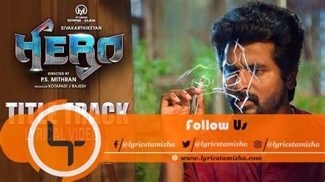 Hero Title Track Song Lyrics From Hero Movie - Lyrics Tamizha