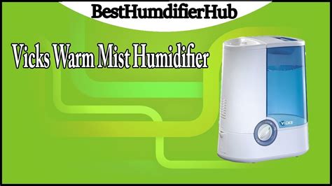 Vicks Warm Mist Humidifier Review Youtube