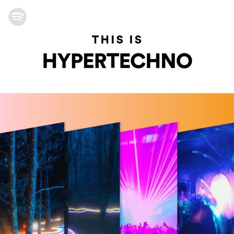 This Is Hypertechno Playlist By Spotify Spotify