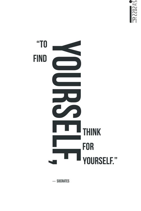 “to Find Yourself Think For Yourself ” ― Socrates In 2024 Yellow Quotes Creative Typography