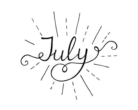 July Hand Drawn Lettering Perfect Brush Typography For Cards Poster