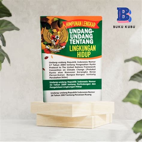 Jual HIMPUNAN LENGKAP UNDANG UNDANG TENTANG LINGKUNGAN HIDUP ORIGINAL