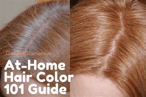 Hair Dye 101 | How to Color Your Hair at Home Like a Pro • GirlGetGlamorous