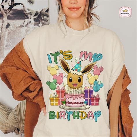 Eevee Birthday Shirt Its My Birthday Eevee Shirt Etsy