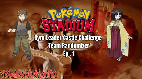 Pok Mon Stadium Rental Randomizer Gym Leader Challenge Part Youtube