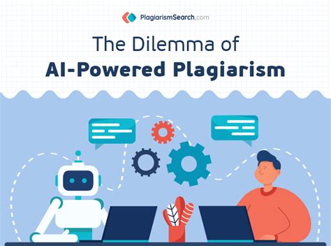 The Dilemma of AI-Powered Plagiarism