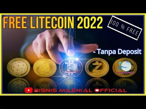 Free Litcoin Ltc Terbaru Tanpa Deposit Terbukti Membayar Youtube