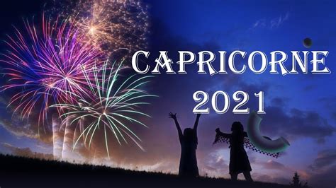 Capricorne 2021 ♑ Tirage Sentimental Youtube