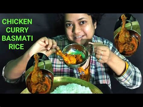 Eating Spicy Chicken Curry Basmati Rice Asmr Mukbang Bigbites