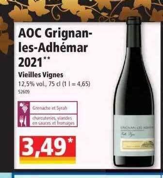 Promo Aoc Grignan Les Adh Mar Vieilles Vignes Chez Norma