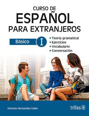 Curso De Espa Ol Para Extranjeros Intermedio I Gramatica Ejercicios