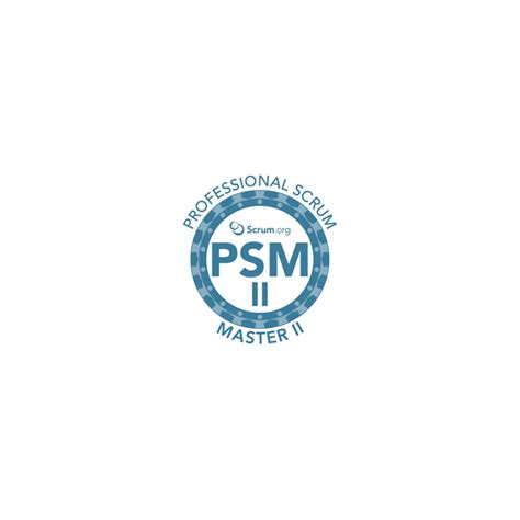 Professional Scrum Master Ii Training Earn Your Psm Ii Certificate