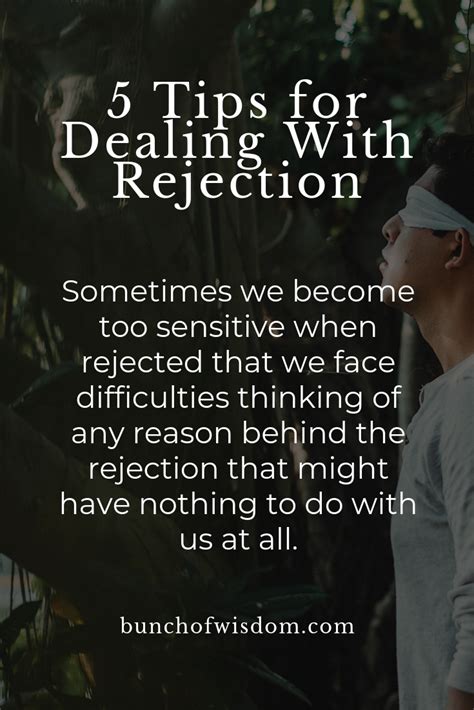 5 Effective Tips For Dealing With Rejection Bunch Of Wisdom Motivatonal Quotes Quotes To