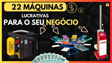 M Quinas E Equipamentos Para Ganhar Dinheiro E Gerar Timas Rendas