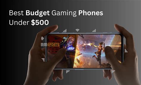 Best Budget Gaming Phones Under Top Picks For Gamers On A Budget