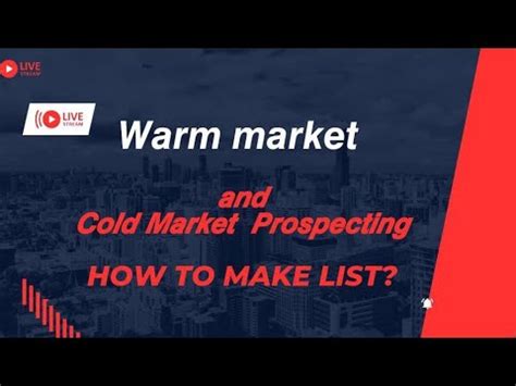 Warm Market Offline Prospecting Or Invitation How To Make Name