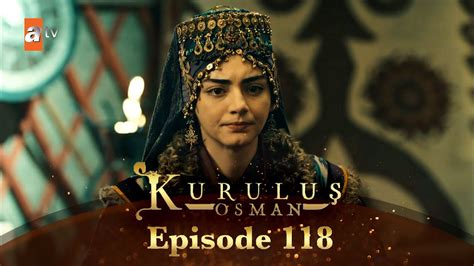 Kurulus Osman Urdu Season 3 Episode 118 Youtube