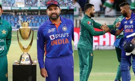 India Vs Pakistan Asia Cup 2022 Super Four When And Where To Watch