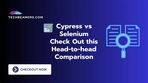 Cypress Vs Selenium Key Differences Between The Two