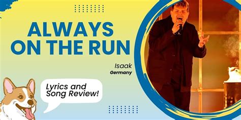 Isaak Always On The Run Lyrics And Song Meaning Germany