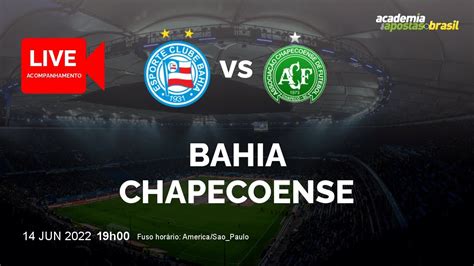 Bahia X Chapecoense Ao Vivo BrasileirÃo Serie B 13ª Rodada