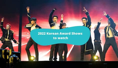 Korean Award Shows To Watch In 2022 - KKday Blog Korea