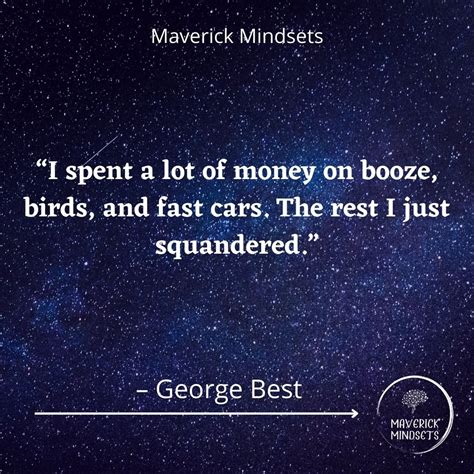 61 Awesome George Best Quotes (2023) - Maverick Mindsets