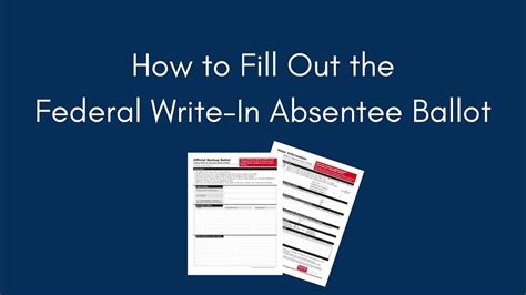 How To Fill Out The Federal Write In Absentee Ballot Fwab Youtube