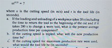 Solved At Present It Takes 30 S To Turn A Workpiece And The Chegg