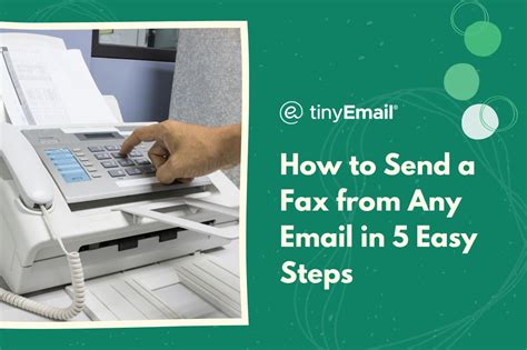 How To Send A Fax From Any Email In Easy Steps Tinyemail Marketing