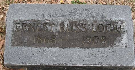 Ernest Russ Locke Find A Grave Memorial