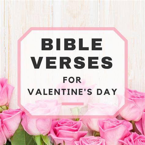 10 Valentine S Day Bible Verses