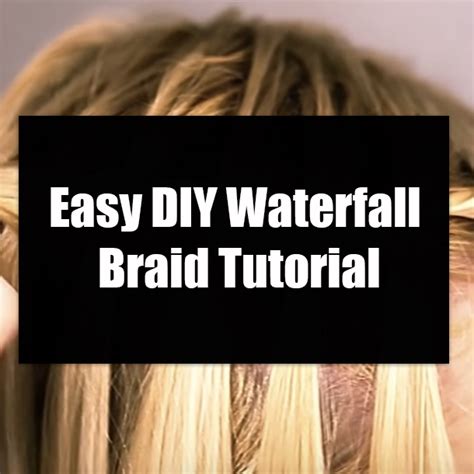 Easy DIY Waterfall Braid Tutorial